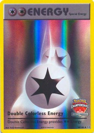 Double Colorless Energy 090/108 - Holofoil League & Championship Cards - Promo