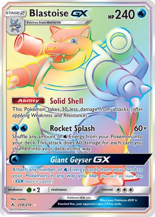 Blastoise GX (Secret) 218 - Holofoil SM Unbroken Bonds - Secret Rare