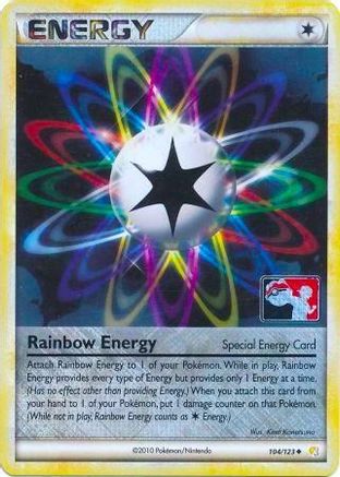 Rainbow Energy 104/123 - Reverse Holofoil League & Championship Cards - Promo
