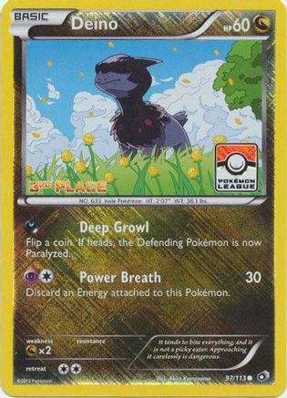Deino 097/113 - Reverse Holofoil League & Championship Cards - Promo