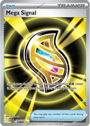 Mega Signal 171/132 - Holofoil ME01 Mega Evolution - Ultra Rare