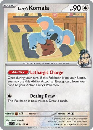 Larry's Komala 175 - Reverse Holofoil ME Ascended Heroes - Common