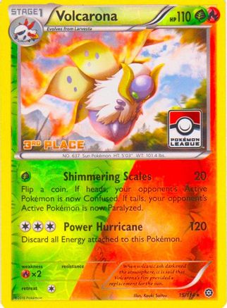 Volcarona 015/114  - Reverse Holofoil League & Championship Cards - Promo