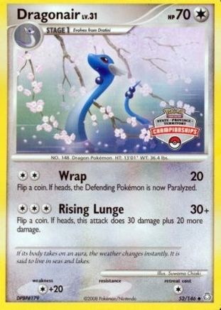 Dragonair 052/146  League & Championship Cards - Promo