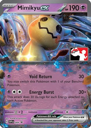 Mimikyu ex 004  - Holofoil Prize Pack Series Cards - Promo
