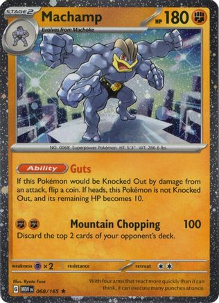 Machamp 068/165 (Cosmos Holo) 068/165  - Holofoil Miscellaneous Cards & Products - Rare